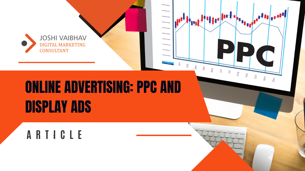 Online Advertising PPC and Display Ads